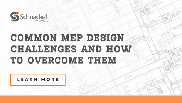 MEP design challenges