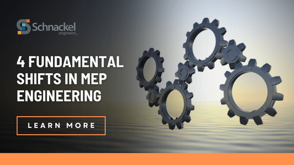 4 Fundamental Shifts in MEP Engineering