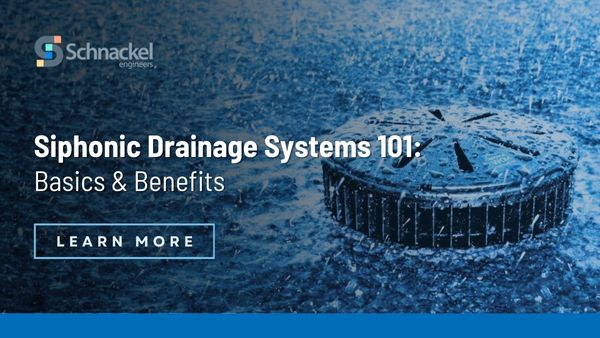 Siphonic Drainage Systems 101