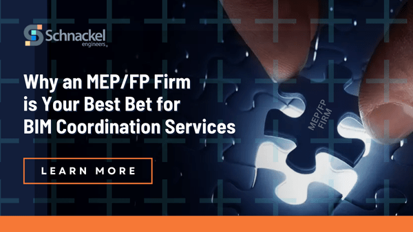 Why an MEP/FP Firm is Your Best Bet for BIM Coordination Services